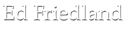 Ed Friedland Logo